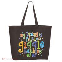 My Tummy Is Filled With Giggle Bubbles 25L Jumbo Tote