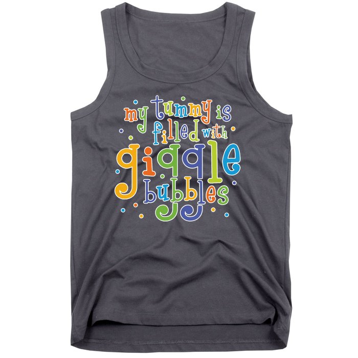 My Tummy Is Filled With Giggle Bubbles Tank Top