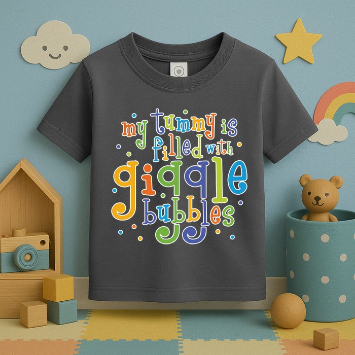 My Tummy Is Filled With Giggle Bubbles Toddler T-Shirt
