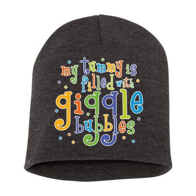 My Tummy Is Filled With Giggle Bubbles Short Acrylic Beanie