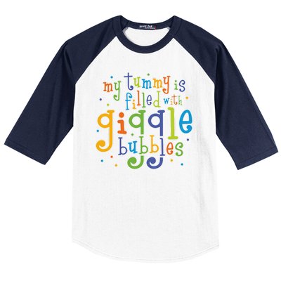 My Tummy Is Filled With Giggle Bubbles Baseball Sleeve Shirt