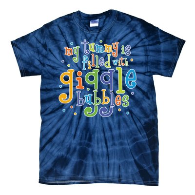 My Tummy Is Filled With Giggle Bubbles Tie-Dye T-Shirt