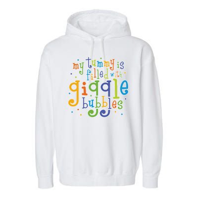 My Tummy Is Filled With Giggle Bubbles Garment-Dyed Fleece Hoodie