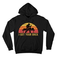 Massage Therapist I Got Your Back Massage Vintage Retro Gift Hoodie