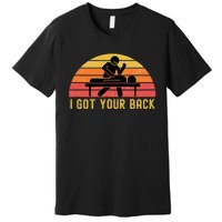 Massage Therapist I Got Your Back Massage Vintage Retro Gift Premium T-Shirt