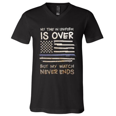 My Time In Uniform Is Over Retired Police Officer Gifts V-Neck T-Shirt