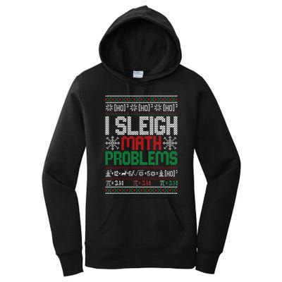 Math Teacher I Sleigh Math Problems Christmas Ugly Sweater Women's Pullover Hoodie