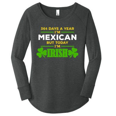 Mexican Today IM Irish Funny St. PatrickS Day Party Women's Perfect Tri Tunic Long Sleeve Shirt