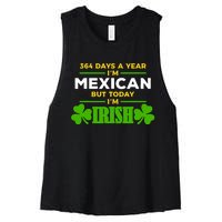 Mexican Today IM Irish Funny St. PatrickS Day Party Women's Racerback Cropped Tank