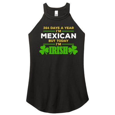 Mexican Today IM Irish Funny St. PatrickS Day Party Women's Perfect Tri Rocker Tank