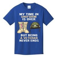 My Time In Uniform Is Over But Being A Veteran Never Ends Gift Kids T-Shirt