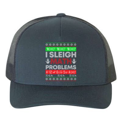 Math Teacher I Sleigh Math Problems Christmas Ugly Sweater Gift Yupoong Adult 5-Panel Trucker Hat