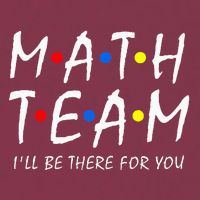 Math Team i'll be there for you Math Teacher Math squad 16oz Travel Tumbler