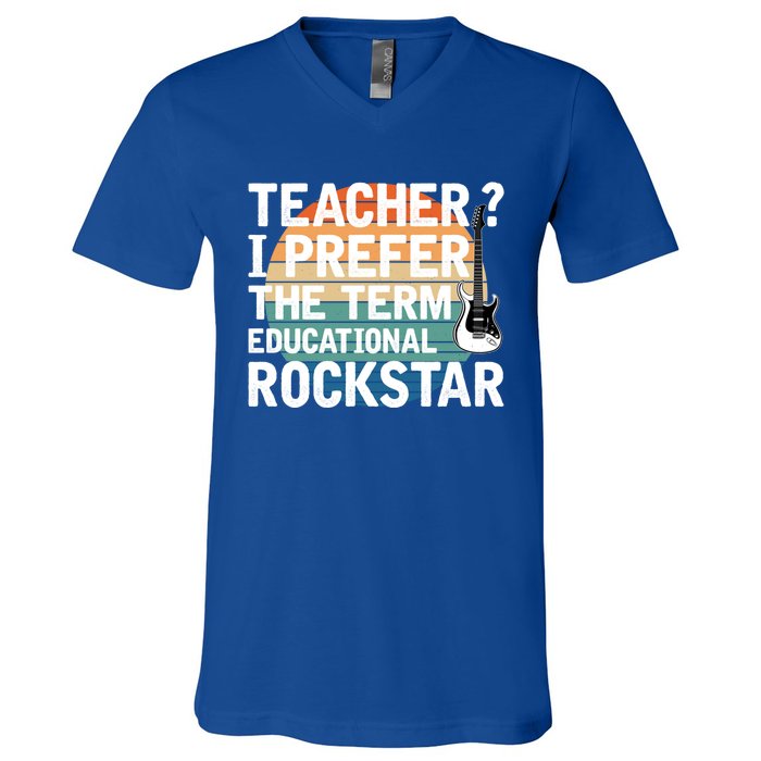 Music Teacher I Prefer Educational Rockstar Back To School Gift V-Neck T-Shirt