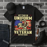 My Time In Uniform Is Over But Being A Veteran Never Ends Tall T-Shirt