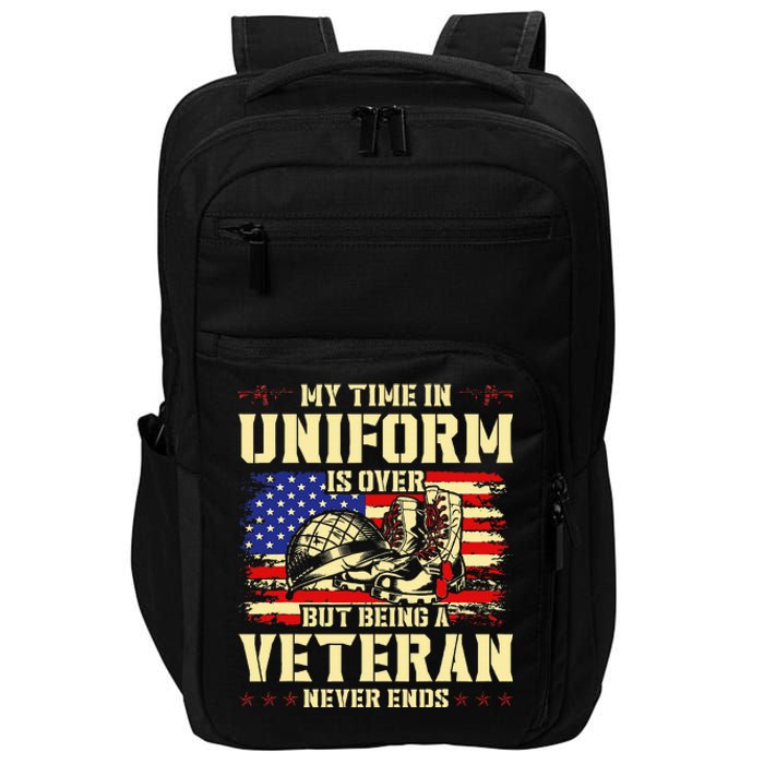 My Time In Uniform Is Over But Being A Veteran Never Ends Impact Tech Backpack