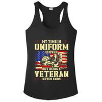 My Time In Uniform Is Over But Being A Veteran Never Ends Ladies PosiCharge Competitor Racerback Tank
