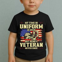 My Time In Uniform Is Over But Being A Veteran Never Ends Toddler T-Shirt