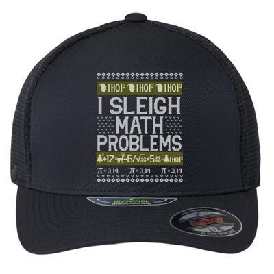 Math Teacher I Sleigh Math Problems Christmas Ugly Sweater Gift Flexfit Unipanel Trucker Cap