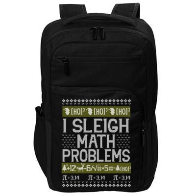 Math Teacher I Sleigh Math Problems Christmas Ugly Sweater Gift Impact Tech Backpack