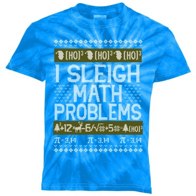 Math Teacher I Sleigh Math Problems Christmas Ugly Sweater Gift Kids Tie-Dye T-Shirt