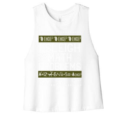 Math Teacher I Sleigh Math Problems Christmas Ugly Sweater Gift Women's Racerback Cropped Tank