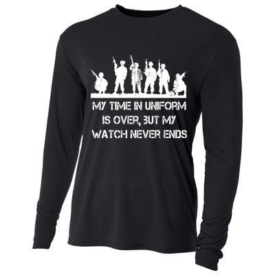 My Time In Uniform Is Over But My Watch Never Ends Army Cooling Performance Long Sleeve Crew