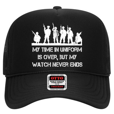 My Time In Uniform Is Over But My Watch Never Ends Army Trucker Hat
