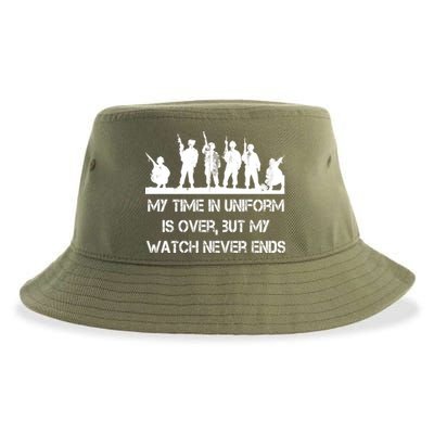 My Time In Uniform Is Over But My Watch Never Ends Army Sustainable Bucket Hat