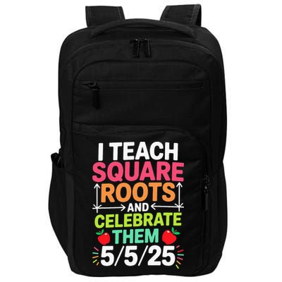 Math Teachers I Teach Square Roots Funny Square Root Day Impact Tech Backpack