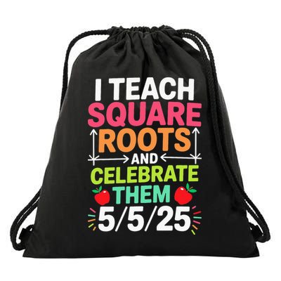 Math Teachers I Teach Square Roots Funny Square Root Day Drawstring Bag