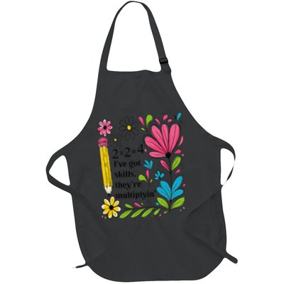 Math Teacher Ive Got Skills Theyre Multiplyin Mathematics Full-Length Apron With Pockets