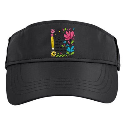Math Teacher Ive Got Skills Theyre Multiplyin Mathematics Adult Drive Performance Visor