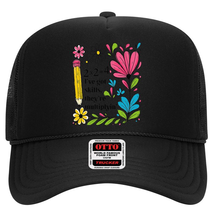 Math Teacher Ive Got Skills Theyre Multiplyin Mathematics Hat