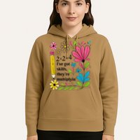 Math Teacher Ive Got Skills Theyre Multiplyin Mathematics Hoodie