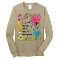 Math Teacher Ive Got Skills Theyre Multiplyin Mathematics Long Sleeve Shirt