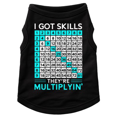 Math Teacher I Got Skills They're Multiplying Doggie Tank