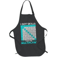 Math Teacher I Got Skills They're Multiplying Apron