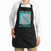 Math Teacher I Got Skills They're Multiplying Apron