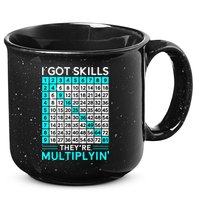 Math Teacher I Got Skills They're Multiplying 15oz Campfire Ceramic Mug