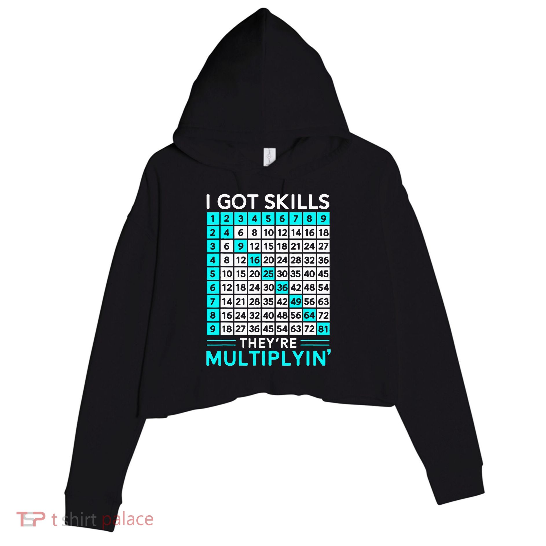 Math Teacher I Got Skills They're Multiplying Crop Fleece Hoodie