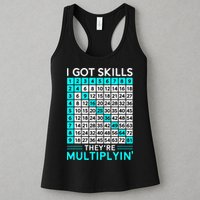 Math Teacher I Got Skills They're Multiplying Womens Tank Top