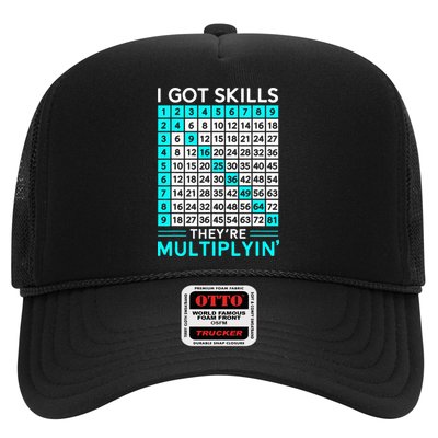 Math Teacher I Got Skills They're Multiplying Trucker Hat