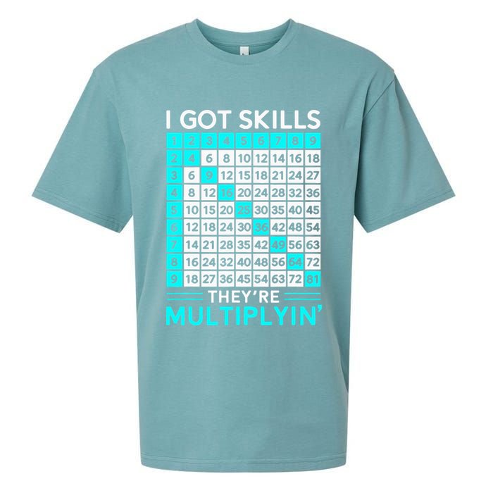 Math Teacher I Got Skills They're Multiplying Sueded Cloud Jersey T-Shirt