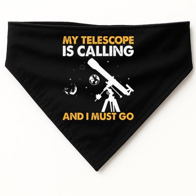 My Telescope Is Calling And I Must Go I Astronomy USA-Made Doggie Bandana