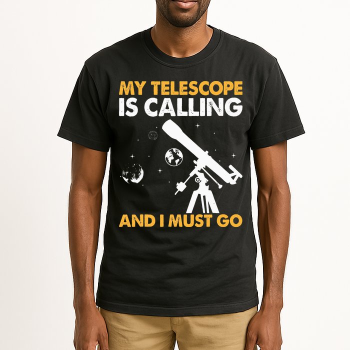 My Telescope Is Calling And I Must Go I Astronomy Tall T-Shirt