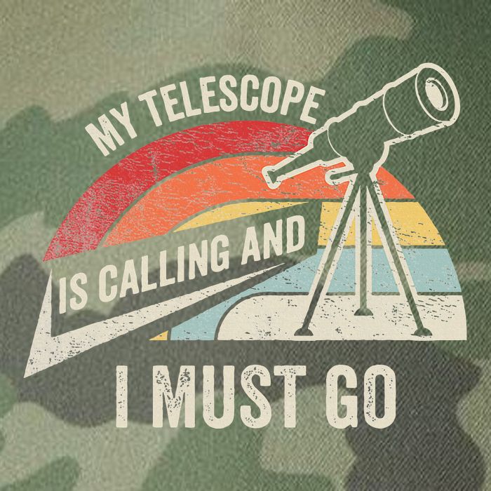 My Telescope Is Calling And I Must Go Astronomy Telescope Legacy Tie Dye Trucker Hat