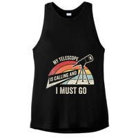 My Telescope Is Calling And I Must Go Astronomy Telescope Ladies PosiCharge Tri-Blend Wicking Tank