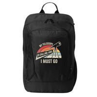 My Telescope Is Calling And I Must Go Astronomy Telescope City Backpack