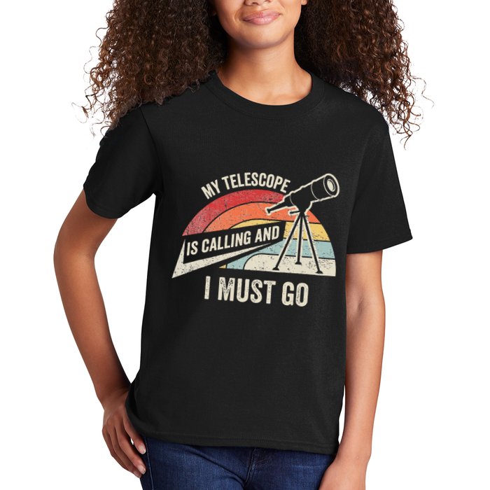 My Telescope Is Calling And I Must Go Astronomy Telescope Kids T-Shirt